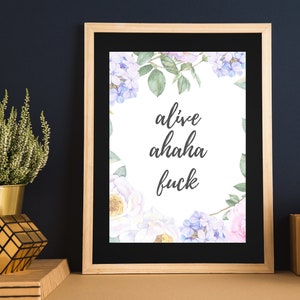 Alive Ahaha F*ck, Citas divertidas, Citas de TikTok, Arte de TikTok, Regalo para adolescentes, Decoración de dormitorio, Hortensias, Flores en colores pastel, Citas de coronas de flores