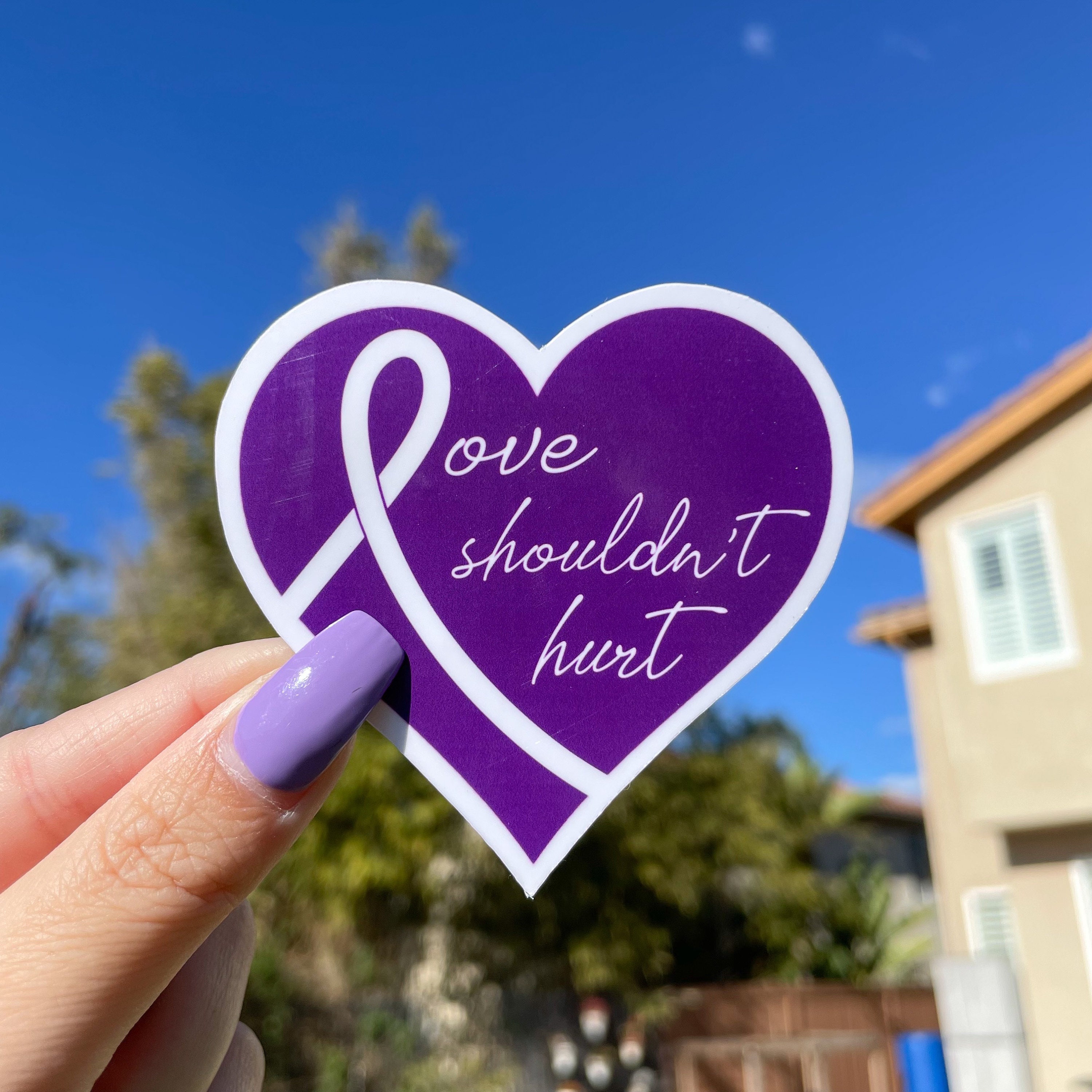 Love Shouldn't Hurt Decal Domestic Violence Awareness -  Portugal