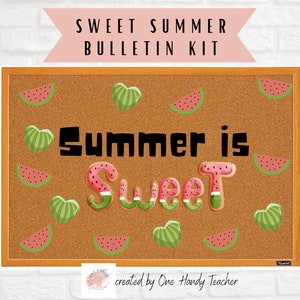 Watermelon Bulletin, Summer Bulletin, June  July Bulletin, Bulletin Board Set,  office bulletin, Classroom Decor, Bulletin Board Cutouts