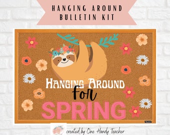 Spring Bulletin, Sloth Bulletin, Hanging Around Bulletin, April Bulletin, March Bulletin, Bulletin Board Kit