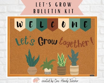 Welcome Bulletin, Plant theme, Positive Bulletin, Bulletin Board Set, Back to School Bulletin, Classroom Decor, Bulletin Board Cutouts