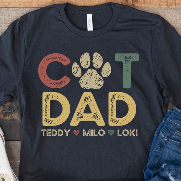 Camisa Cat Dad con nombres de gato, regalo personalizado para Cat Dad, camisa personalizada Cat Dad con nombres de mascotas, camisa cat owner, camiseta del Día del Padre Amante del Gato