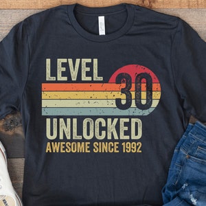 30th Birthday Shirt, Level 30 Unlocked, Gamer Birthday Shirt, 30 Year Old Shirt, Funny Birthday Shirt, Thirty Birthday Gift, Retro Vintage