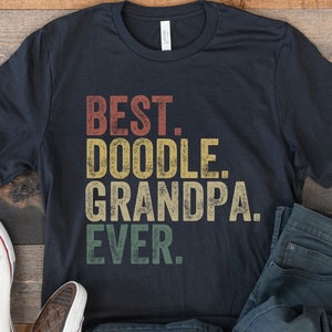 Doodle Grandpa Shirt, Best Doodle Grandpa Ever, Retro Vintage Goldendoodle, Gift for Labradoodle Lover, Dog Owner Shirt, Golden Doodle Papa