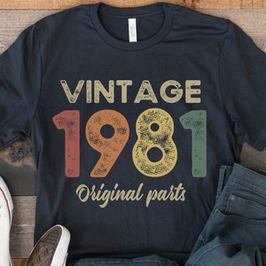 40th Birthday Gift for Him, Vintage 1981 Shirt, 40 Year Old Birthday Men, Retro Birthday Shirt, Born in 1981 Shirt, 40 Birthday For Women