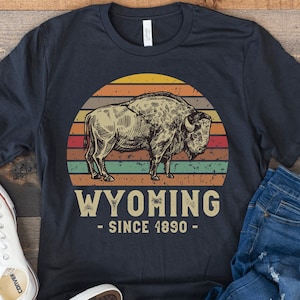 Wyoming Shirt, Wyoming Gifts, Western Shirt, Hiking Shirt, Wyoming Souvenir, Vintage Wyoming Shirt, Retro Wyoming Shirt, Wyoming State Tee