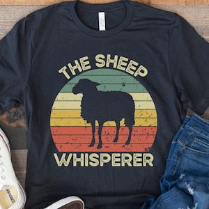 Sheep Shirt, Funny Gift for Sheep Lover, Sheep Mom, Vegan Shirt, Farm Animal Shirt, Country Girl, Retro Vintage Sheep, The Sheep Whisperer