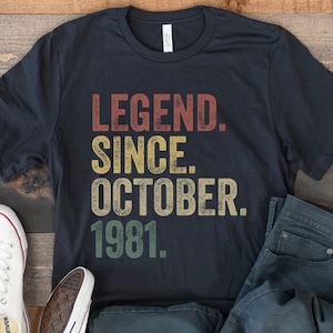 Legende seit Oktober 1981, Legende seit 1981 Shirt, 40. Geburtstag Geschenk für Ihn Sie, 40 Jahre altes Geburtstagsshirt, Geboren im Oktober 1981 Vintage