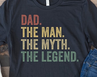 Dad Shirt, Fathers Day Shirt, Dad Gifts from Daughter, Funny Dad Shirt, Best Dad Ever, Boy Dad Shirt, Dad The Man The Myth The Legend