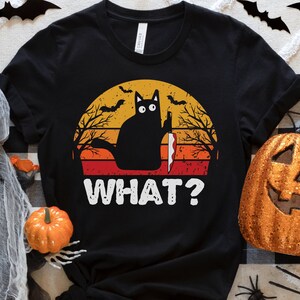 Halloween Cat Shirt, Black Cat Shirt, Funny Cat Shirt, Spooky Season, Cat What Shirt, Spooky Cat, Halloween Mom, Cat Lover, Retro Halloween