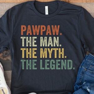 Pawpaw Shirt, Pawpaw Geschenke, Papa Shirt, Lustiges Opa Shirt, Pfoten Pfoten Shirt, Der Mann Der Mythos Die Legende, Vatertagsshirt, Retro Vintage