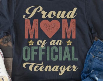 Proud Mom of Teenager Shirt | Retro 13th Birthday Party Tee