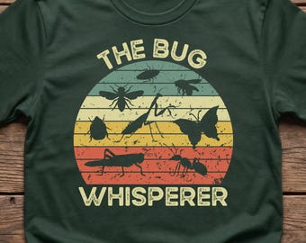 The Bug Whisperer, Bug Hunter Shirt, Kids Insect Tee, Funny Entomology Gift