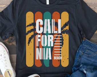 California Shirt, Beach Shirt, California Beach, Holiday Shirt, Adventure Shirt, Vacation Shirt, Sunshine Shirt, Malibu Shirt, Retro Vintage