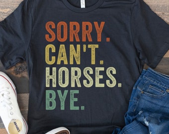 Maglietta a tema cavallo, regali per cavalli, maglietta da cowboy, regalo divertente per gli amanti dei cavalli, maglietta da cowgirl, maglietta da rodeo, maglietta da contadino vintage, scusa, non posso dire addio ai cavalli