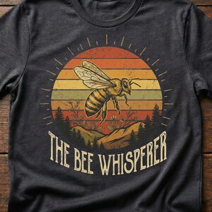 Retro Bee Whisperer Shirt, Honey Maker Gift, Save The Bees, Apiary Apparel
