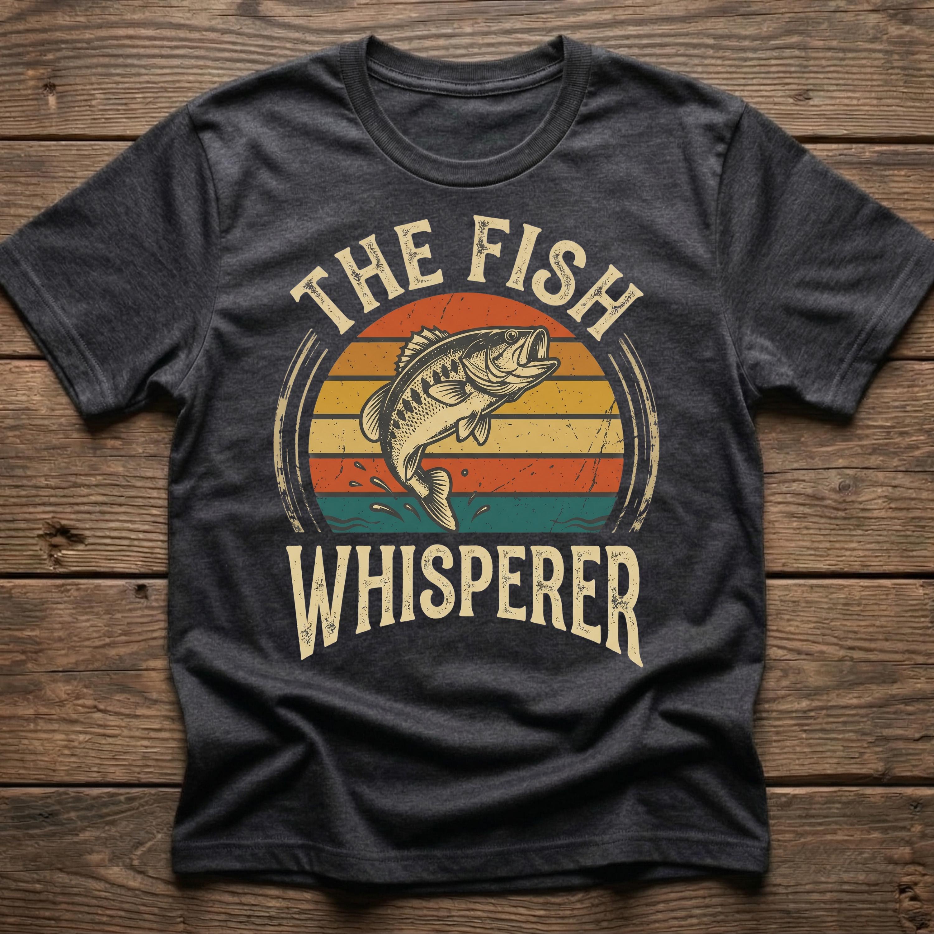 The Fish Whisperer Shirt, Funny Fisherman Gift, Bass Angler Tee