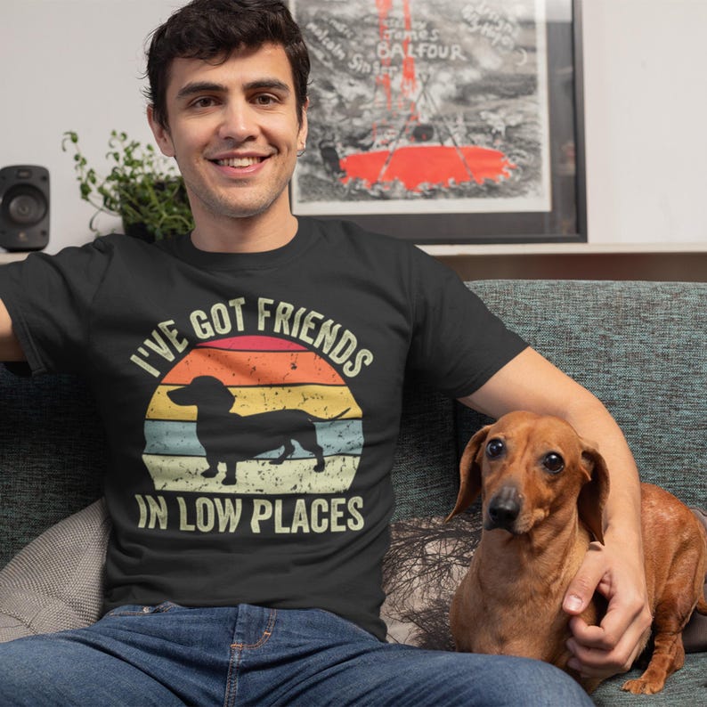 Dachshund Shirt, Funny Gift for Dachshund Lover, Retro Vintage Dachshund, Dachshund Mom, Wiener Dog Shirt, I've Got Friends In Low Places image 2