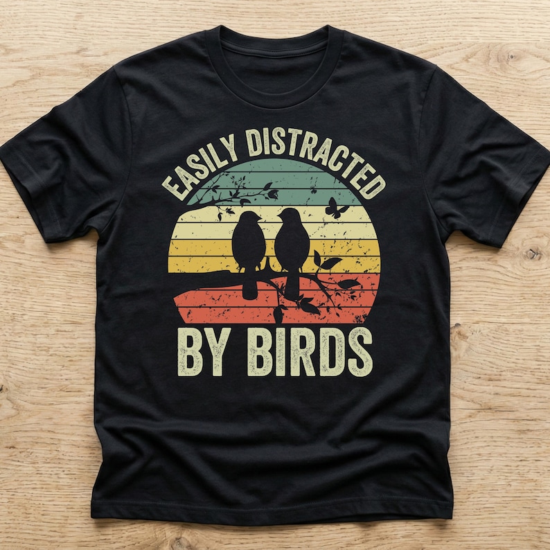 Easily Distracted By Birds, Bird Watching Shirt, Bird Nerd Gift Black