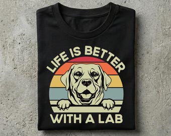 Camiseta "La vida es mejor con un labrador", camiseta retro de labrador retriever, regalo para mamás perrunas.