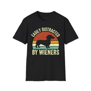 Chemise teckel, t-shirt pour chien viennoiserie drôle, cadeau rétro pour amoureux des chiens, facilement distrait par les saucisses fumées Black