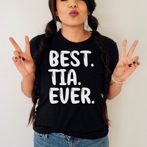 Tia Shirt, Tia Gifts, Tio Shirt, Aunt Shirt, Auntie Shirt, Best Tia Ever, Mexican Shirt, Gift from Niece Nephew, Aunt Announcement Gift