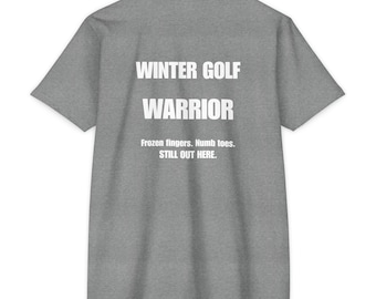 Winter Golf Warrior Funny Golf Shirt | Golf Gift for Dad | Cold Weather Golfer | Gift for Golfer | TGHC