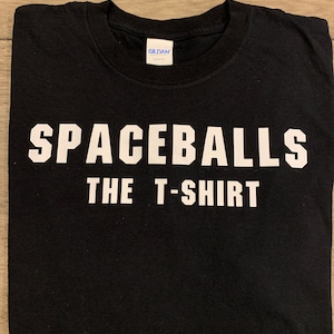 Spaceballs the T-Shirt