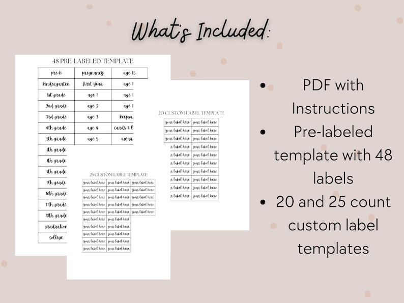May include: A printable PDF download for creating custom labels. The image shows a pre-labeled template with 48 labels, and two custom label templates with 20 and 25 labels. The pre-labeled template includes labels for pre-K through college.