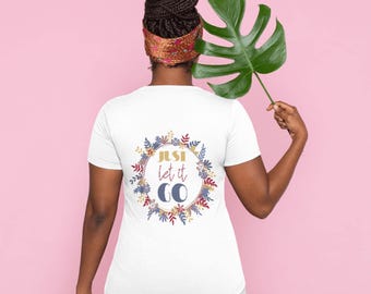 Just Let is Go PNG  for Sublimation - Digital Shirt Design - Best Selling Png - DIGITAL DOWNLOAD