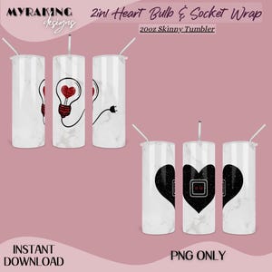 May include: White marble-patterned 20oz skinny tumblers with heart and lightbulb designs. One design features a red glitter heart inside a lightbulb, another shows a black heart with a socket, and the third has a heart and plug.