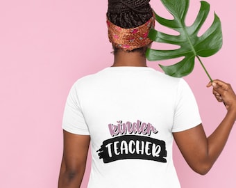 Kinder Teacher SVG, Kindergarten Teacher Svg, Teacher Svg, Gift for Teacher, School Teacher shirt Design, Kindergarten Png, Digital Download