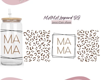 Mama Leopard Print 16 Unze Libbey Glass Wrap svg, Mom Life svg, Muttertag-Dateien für Cricut, Geschenk Mama, Leopard Glass Wrap Digital Download,