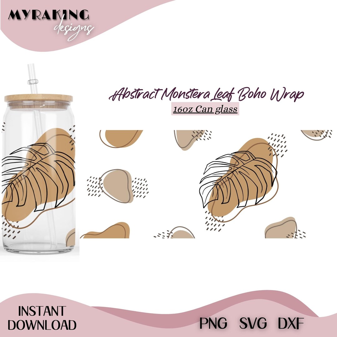 Monstera Leaves 16oz Libbey Glass Can Wrap, Boho SVG, SVG Files for ...