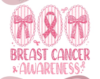 Breast Cancer Awareness Coquette Bow PNG, Breast Cancer Awareness Shirt, Breast Cancer Support, Pink Ribbon Png, In October We Wear Pink Png