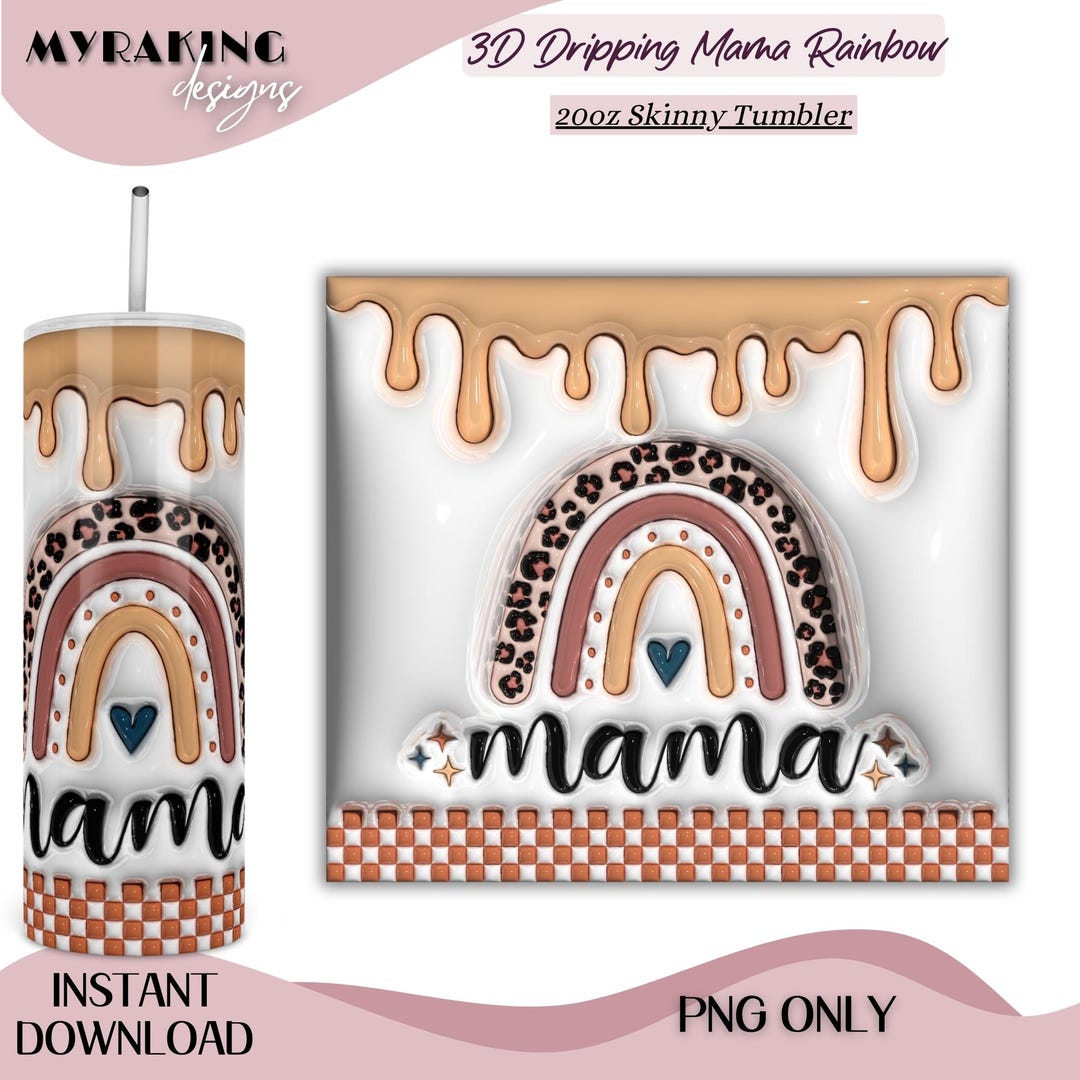 3D Inflated Mama 20oz Skinny Tumbler Wrap PNG, Puffy Leopard Rainbow ...