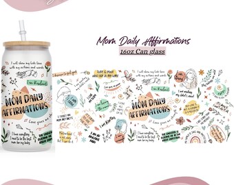 Afirmaciones diarias para mamá, lata de vidrio Libbey de 16 oz, envoltorio PNG, Libbey PNG, envoltura de lata Libbey para mamá Svg, mamá PNG, afirmaciones para mamá Png, descarga digital.
