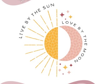Live By The Sun Love By The Moon SVG PNG, Inspirational Quotes Svg, Sun And Moon Svg, Celestial Png, Inspirational Svg, Digital Download