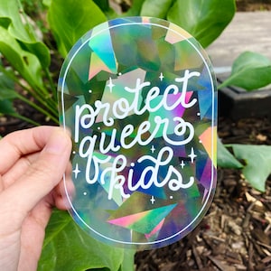 Protect Queer Kids Suncatcher Sticker | LGBTQ+ Rainbow Maker Window Decal