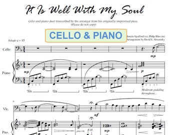 It Is Well With My Soul (beloved hymn arranged for cello and piano)