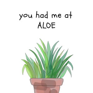 Me tenías en ALOE / Aniversario / Tarjeta de felicitación de amor / A6 / Blank Inside / Original Digital Artwork