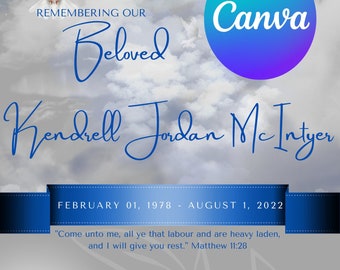 May include: A memorial card featuring a blue ribbon and white doves soaring through a cloudy sky. The text reads "Remembering Our Beloved Kendrell Jordan McIntyer, February 01, 1978 - August 1, 2022." The card also includes a quote from Matthew 11:28 and details for a memorial service on Saturday, 20th August 2020, at Your Church Church, 1234 Anystreet, Anywhere, MS 00010. The service will be officiated by Pastor John Doe.