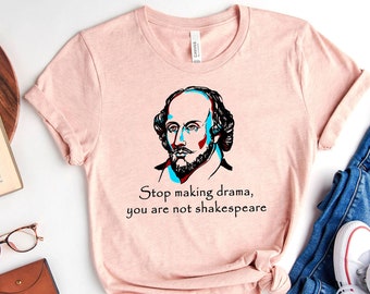 Funny Shakespeare Shirt - Etsy