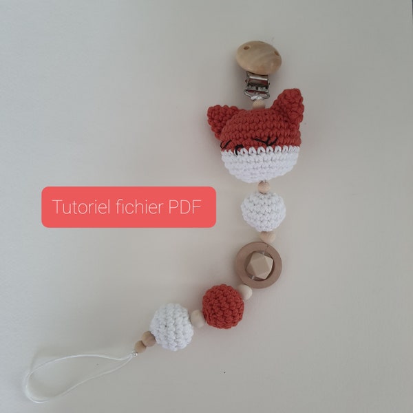 Tutoriel attache tétine renard crochet, tuto attache sucette renard, tuto attache tetine crochet