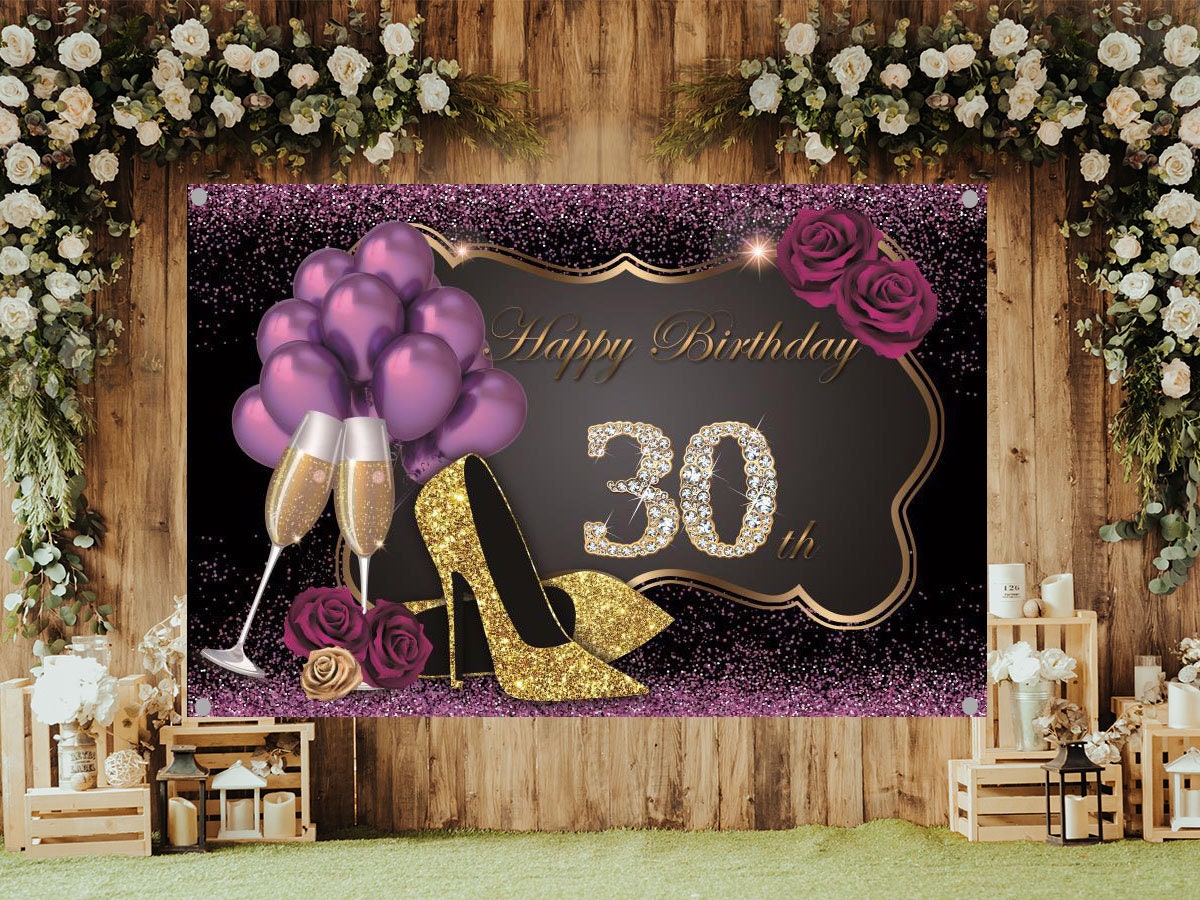 Hình nền sinh nhật 30 tuổi happy 30th birthday background Vui vẻ và sáng tạo cho bữa tiệc sinh nhật 