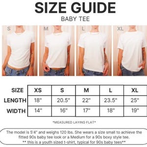 May include: Size guide for a baby tee, featuring four models wearing white t-shirts in sizes S, M, L, and XL. The guide includes measurements for length and width in inches for sizes XS to XL. The text also mentions the model's height and weight.