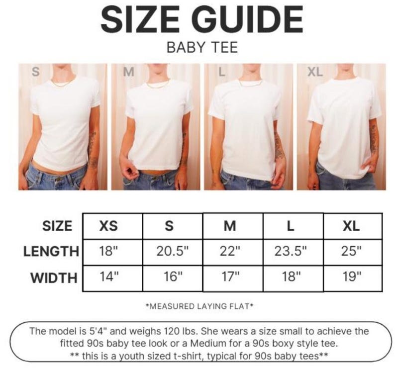 May include: Size guide for a baby tee, featuring four models wearing white t-shirts in sizes S, M, L, and XL. The guide includes measurements for length and width in inches for sizes XS to XL. The text also mentions the model's height and weight.