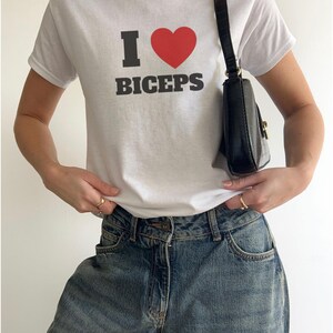 I Love Biceps Baby Tee, Y2K T-Shirt, 90s Baby Tee, Bicep Shirt, Funny Clubbing Tops, Fitted Womens Tee, Unique Christmas Gifts For Her, Fun image 4