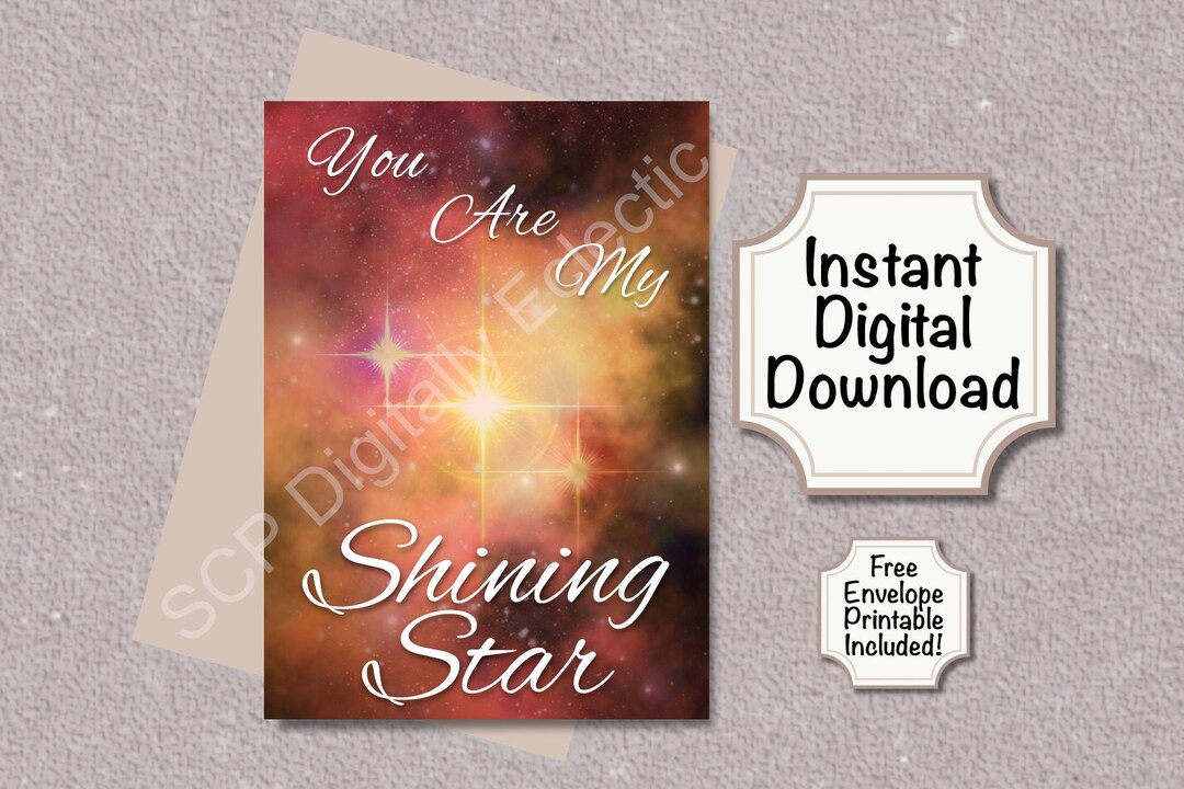 You Are My Shining Star - Congrats - Printable Greeting Card With Free ...