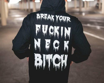 Sudadera con capucha Break Your Neck Rave – Sudadera con capucha para festivales de música EDM
